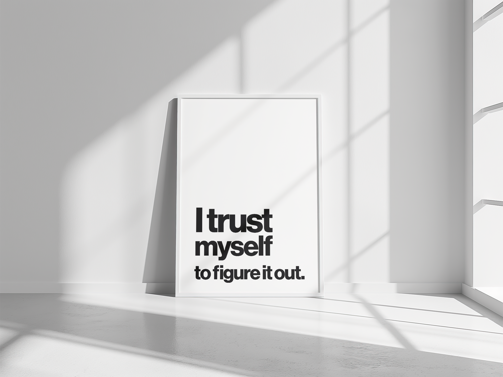 I Trust Myself to Figure It Out Positive Affirmation Print
