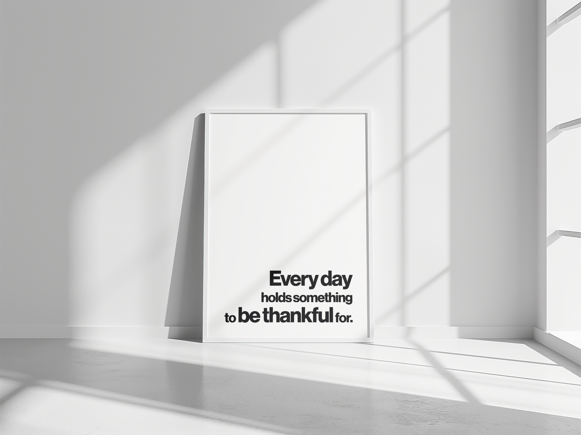 Every Day Holds Something to Be Thankful For Gratitude Quote Print
