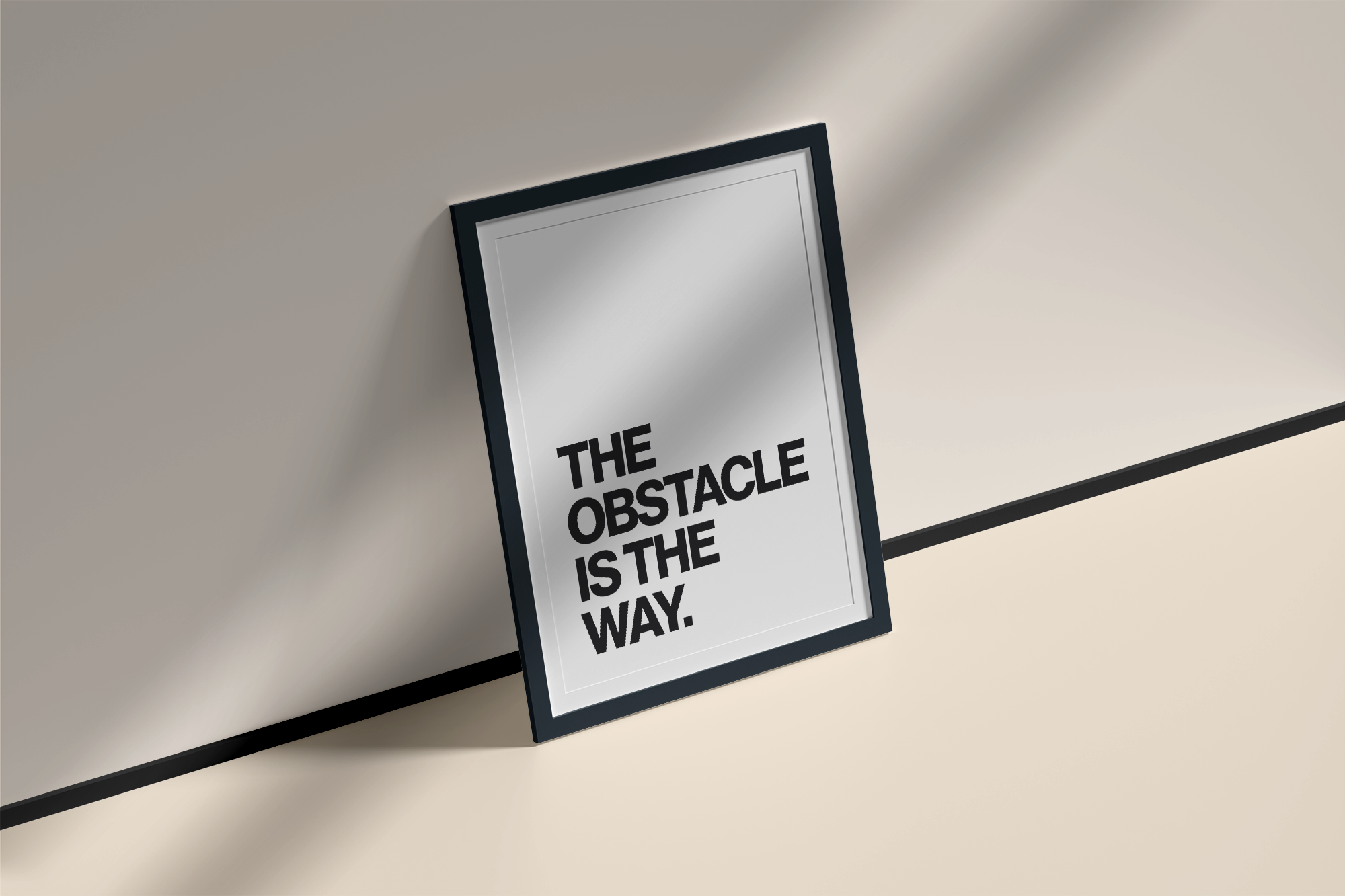 The Obstacle Is the Way Stoic Philosophy Print