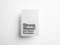 Strong Women Don’t Need Permission Feminist Quote Print