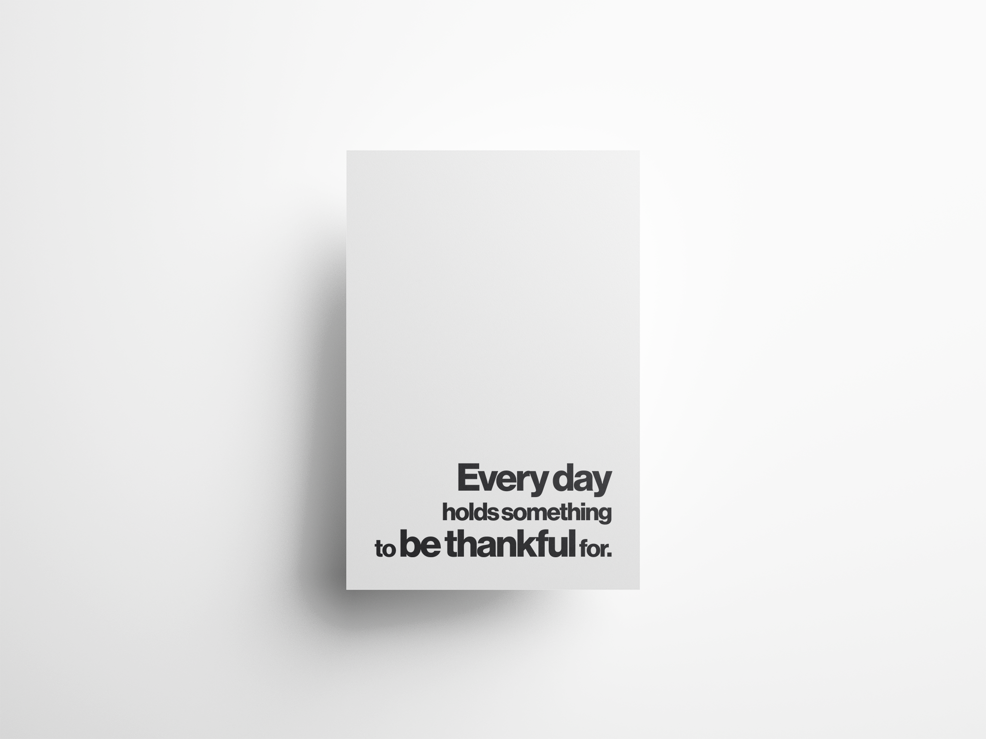 Every Day Holds Something to Be Thankful For Gratitude Quote Print
