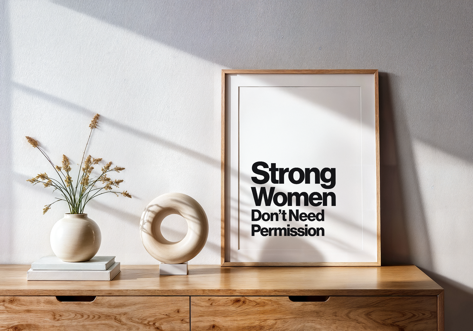 Strong Women Don’t Need Permission Feminist Quote Print