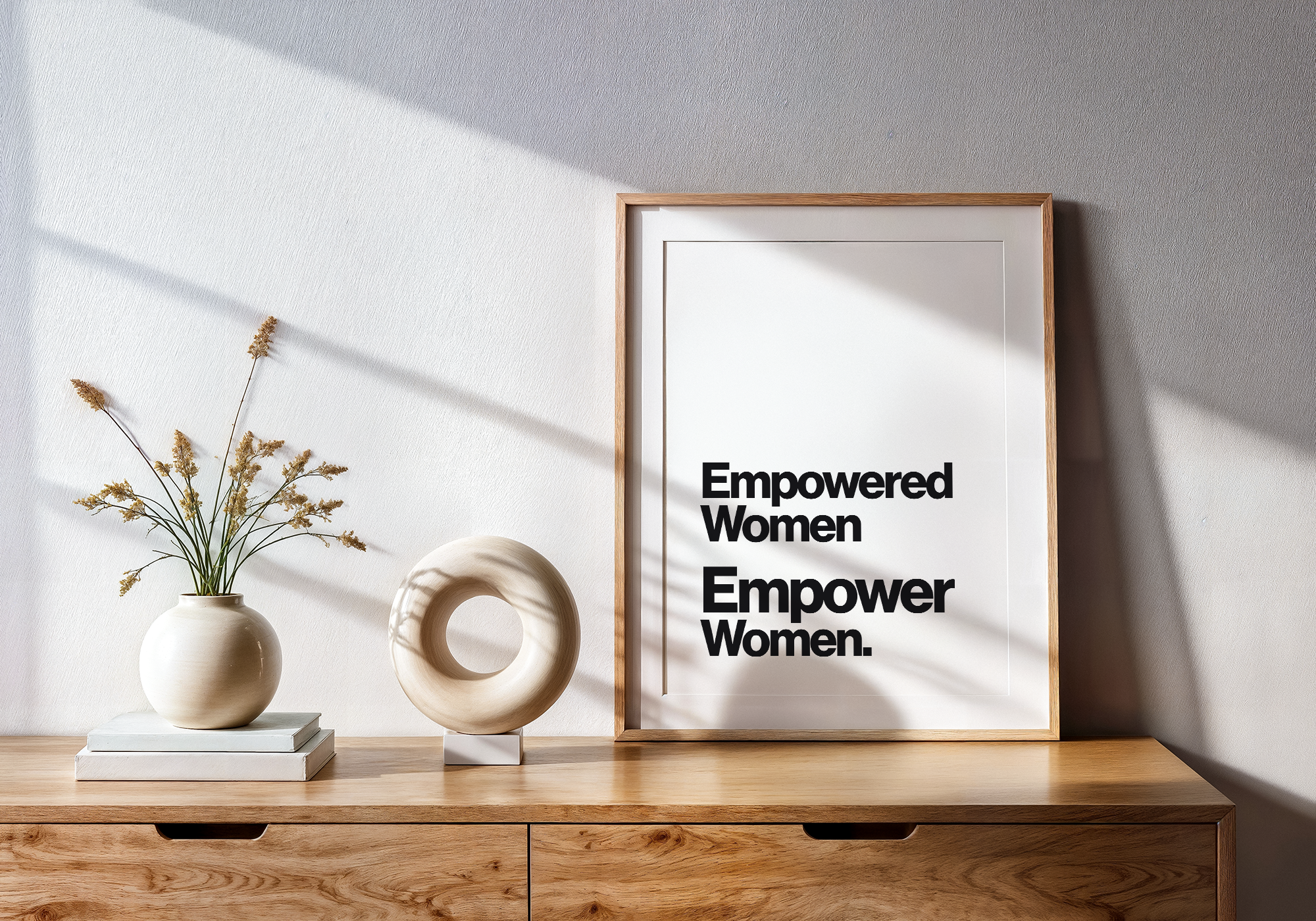 Empowered Women Empower Women Feminist Quote Print